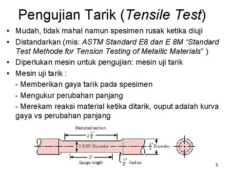 tujuan tensile test|perubahan panjang tensile test.